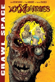 Crawl Space Volume 1: XXXombies