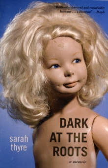 Dark At The Roots