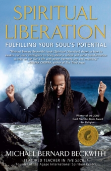 Image for Spiritual liberation  : fulfilling your soul's potential