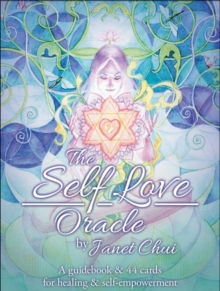 Image for The Self Love Oracle : A Guidebook & 44 Cards for Healing & Self-Empowerment