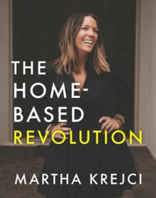 Image for The Home-Based Revolution