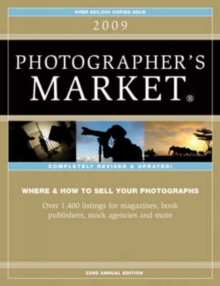 Image for 2009 photographer's market  : where & how to sell your photographs