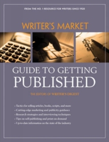 Image for The "Writer's Market" Guide to Getting Published