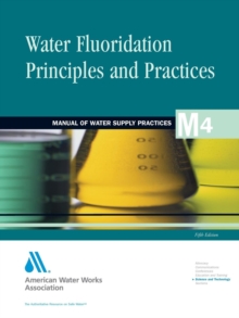 Image for Water Fluoridation Principles and Practices 5e (M4)