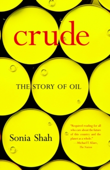 Image for Crude : the story of oil