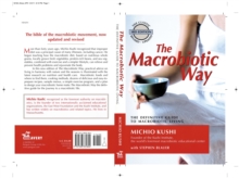 Image for Macrobiotic Way : The Definitive Guide to Macrobiotic Living