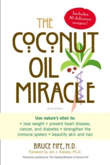 Image for The Coconut Oil Miracle : Fourth Edition