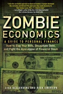 Image for Zombie economics  : a guide to personal finance