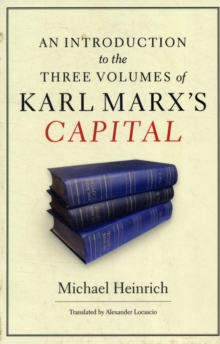 Image for An Introduction to the Three Volumes of Karl Marx's Capital