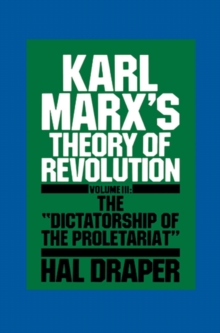 Image for Karl Marx's Theory of Revolution: The Dictatorship of the Proletariat.