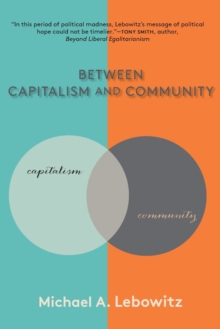 Between Capitalism and Community