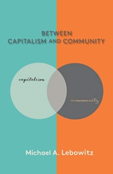 Image for Between Capitalism and Community