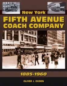 Image for New York Fifth Avenue Coach Company 1885-1960