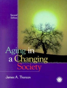 Aging in a Changing Society