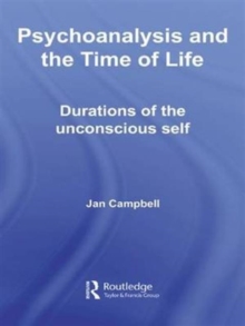 Image for Psychoanalysis and the Time of Life
