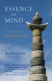 Image for Essence of mind: an approach to Dzogchen