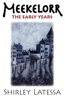 Image for Meekelorr : The Early Years