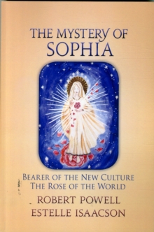 Image for The mystery of Sophia  : bearer of the new culture