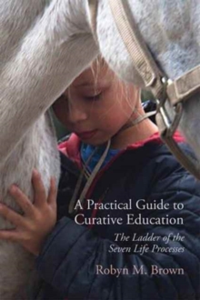 Image for A Practical Guide to Curative Education