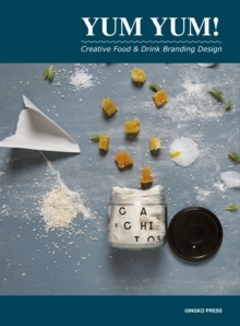 Image for Yum yum!  : creative food & drink branding design