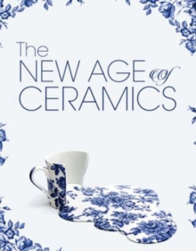 New Age Of Ceramics