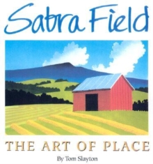 Sabra Field - The Art of Place