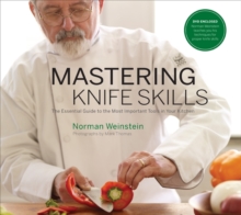 Image for Mastering knife skills  : the essential guide to the most important tools in your kitchen