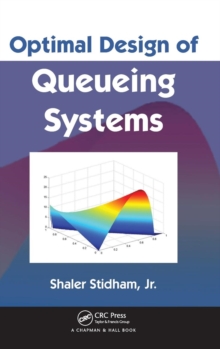 Image for Optimal design of queuing systems