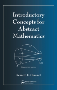 Introductory Concepts for Abstract Mathematics
