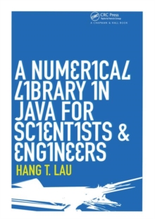 Image for A Numerical Library in Java for Scientists and Engineers