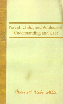 Image for Parent, Child, and Adolescent