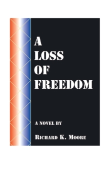 Image for A Loss of Freedom
