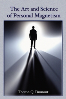 Art and Science of Personal Magnetism