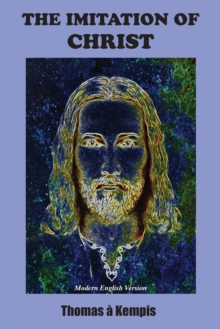 Image for The Imitation of Christ : Modern English Version