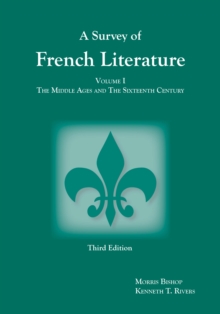 Survey of French Literature, Volume 1