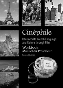 Image for Cinephile Workbook, Manuel du Professeur : Intermediate French Language and Culture through Film