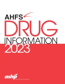 AHFS Drug Information 2022