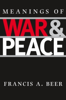Meanings of War and Peace