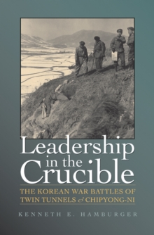 Leadership in the Crucible
