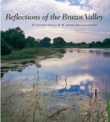 Reflections of the Brazos Valley
