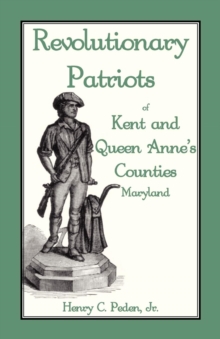 Image for Revolutionary Patriots of Kent and Queen Anne's Counties
