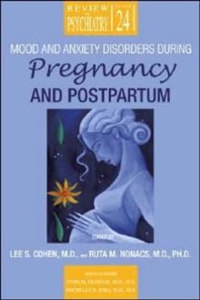 Image for Mood and Anxiety Disorders During Pregnancy and Postpartum