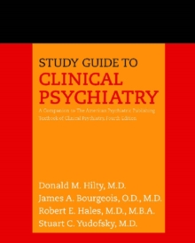 Image for Study Guide to Clinical Psychiatry : A Companion to the American Psychiatric Publishing "Textbook of Clinical Psychiatry"