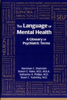 Image for The Language of Mental Health : A Glossary of Psychiatric Terms