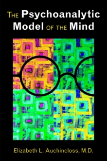 Psychoanalytic Model of the Mind