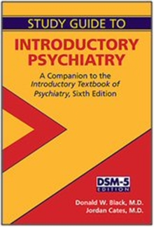 Study Guide to Introductory Psychiatry