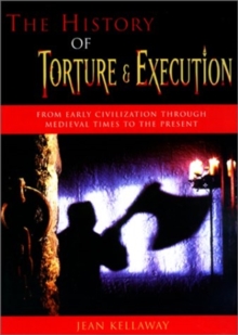 History of Torture and Execution