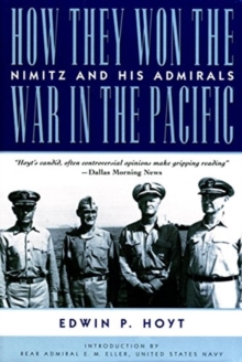 Image for How They Won the War in the Pacific : Nimitz and His Admirals