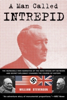 MAN CALLED INTREPID : THE SECRET WAR