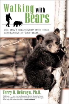 Image for Walking with Bears : One Man'S